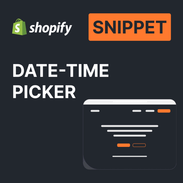 Date and time picker - Shopify Liquid snippet